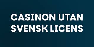 Nordiska Casinon Utan Licens - Allt Du Behöver Veta